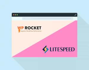 Litespeed Cache vs WP Rocket